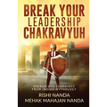 Break Your Leadership Chakravyuh: Stories and Learnings from Indian Mythology