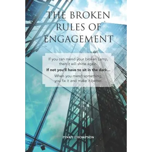 The Broken Rules of Engagement