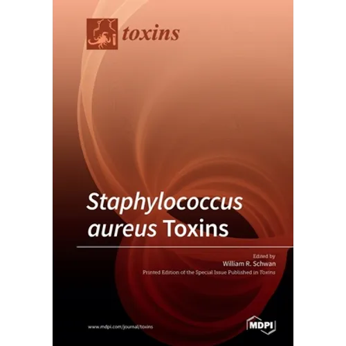 Staphylococcus aureus Toxins