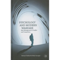 Psychology and Modern Warfare: Idea Management in Conflict and Competition