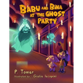 Babu and Bina at the Ghost Party!