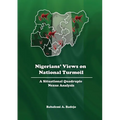 Nigerians' Views on National Turmoil: A Situational Quadruple Nexus Analysis