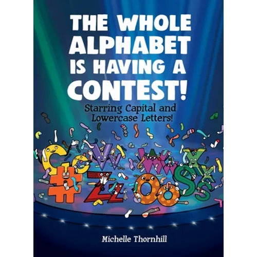 The Whole Alphabet is Having a Contest!