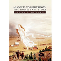 Nuggets to Neutrinos: The Homestake Story