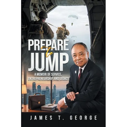 Prepare to Jump: A Memoir of Service, Entrepreneurship, & Legacy