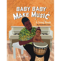 Baby Baby Make Music