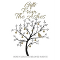 Gifts from the Ashes