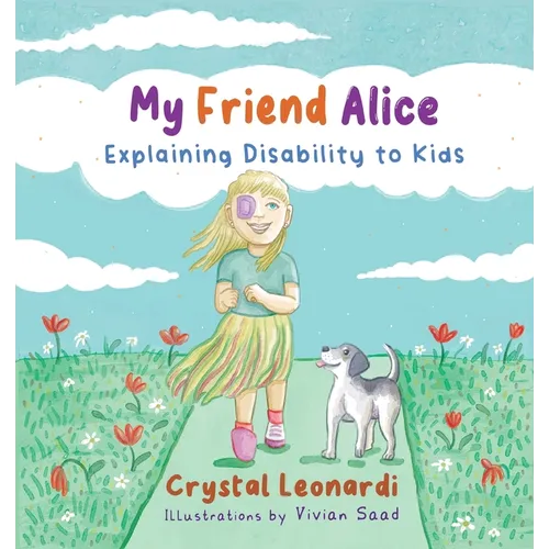 My Friend Alice, Explaining Disability to Kids