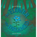 The Flower Who Dreamed