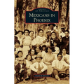 Mexicans in Phoenix