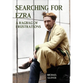 Searching for Ezra: a ragbag of frustrations