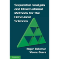 Sequential Analysis and Observational Methods for the Behavioral Sciences