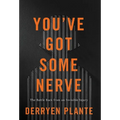 You've Got Some Nerve: The Battle Back from an Invisible Injury