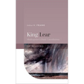King Lear: Shakespeare's Dark Consolations