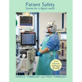 Patient Safety - Stories for a digital world
