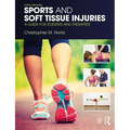 Sports and Soft Tissue Injuries: A Guide for Students and Therapists