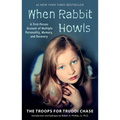When Rabbit Howls: A First-Person Account of Multiple Personality, Memory, and Recovery