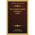 The Complete English Gentleman (1890)