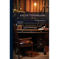 Art Of Typewriting