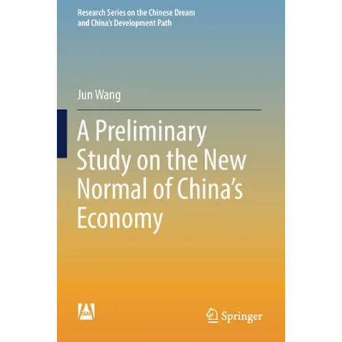 A Preliminary Study on the New Normal of China's Economy