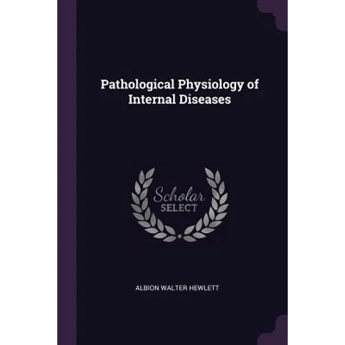 Pathological Physiology of Internal Diseases