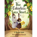 The Colorless Sara Short