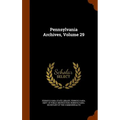 Pennsylvania Archives, Volume 29