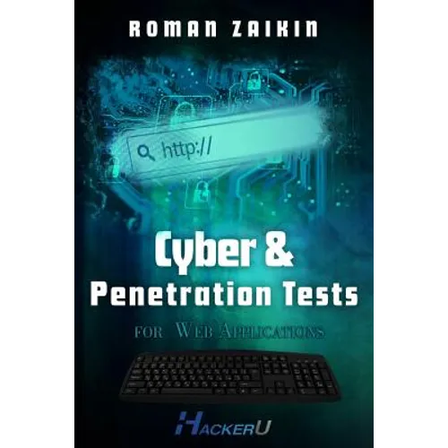 Cyber and Penetration Tests for Web Applications