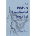 The Body's Emotional Imprint