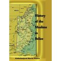 History of the Muslims In Belize
