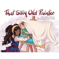 That Silly Old Painter