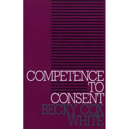 Competence to Consent - Paperback