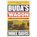 Buda's Wagon: A Brief History of the Car Bomb