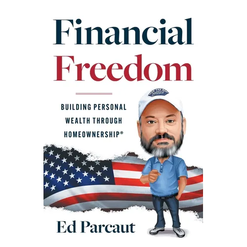 Financial Freedom: Building Personal Wealth through Homeownership