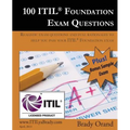 100 ITIL Foundation Exam Questions: Pass Your ITIL Foundation Exam