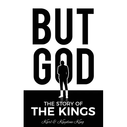 But God: The Story of the Kings