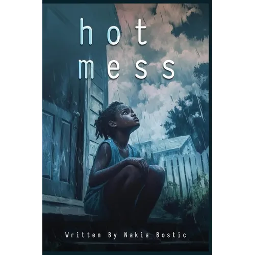 Hot Mess