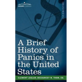 A Brief History of Panics in the United States