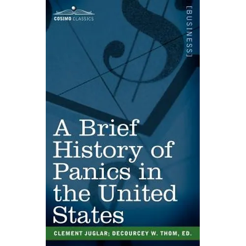 A Brief History of Panics in the United States
