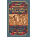 Memoirs of Emma, Lady Hamilton: The Friend of Lord Nelson, and the Court of Naples