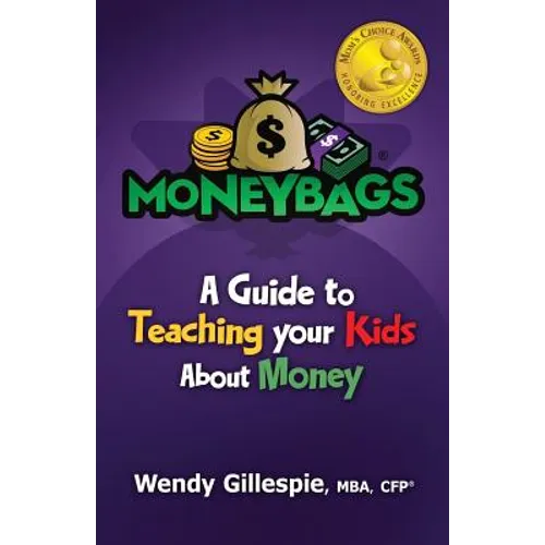 MoneyBags: A Guide to Teach Your Kids About Money