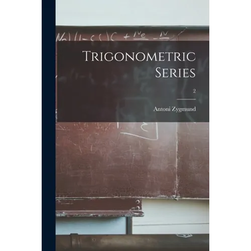 Trigonometric Series; 2