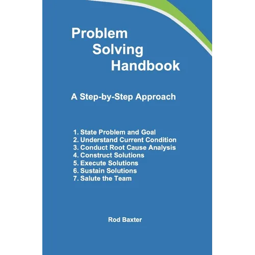 Problem Solving Handbook: A Step-by-Step Approach