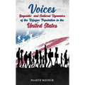 Voices: Linguistic and Cultural Dynamics of Refugee Population in America