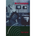 Merce Cunningham: The Modernizing of Modern Dance