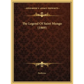 The Legend Of Saint Mungo (1869)