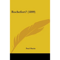 Rochefort? (1899)