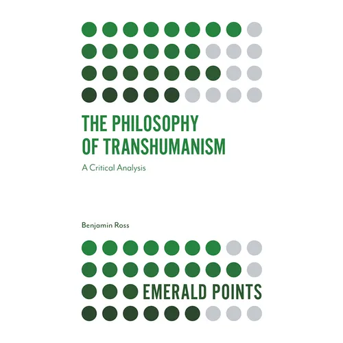 The Philosophy of Transhumanism: A Critical Analysis