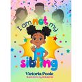 I Am Not My Sibling