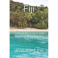 Fiji: Cultural Awareness and Business Negotiations
